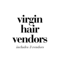 Virgin Hair Vendors